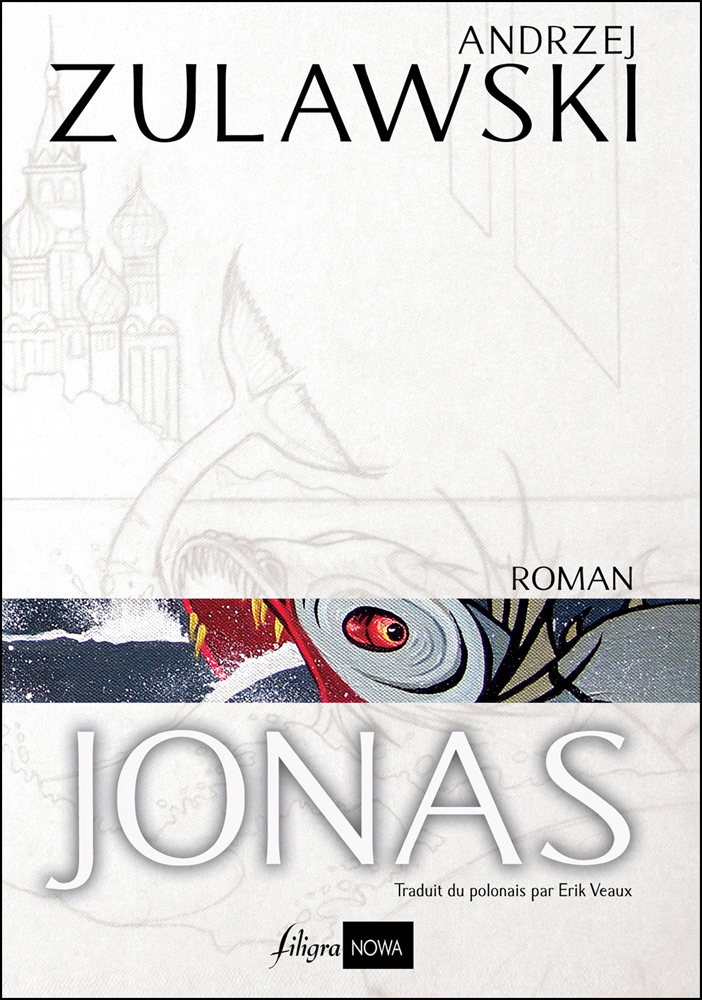 Couverture de Jonas, roman d'Andrzej Zulawski  - peinture de Jean-Philippe Guigou